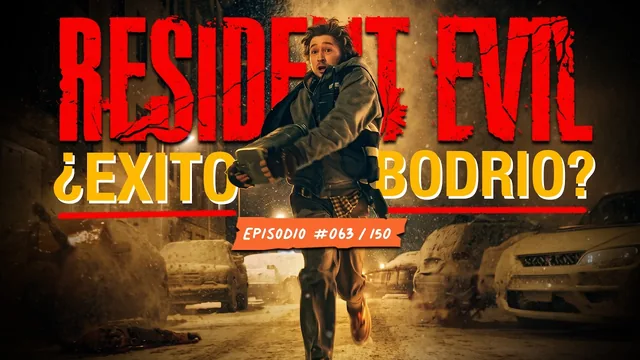 RESIDENT EVIL, La película ¿Éxito o un Desastre? | EP# 63/150